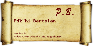 Páhi Bertalan névjegykártya